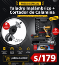 Taladro Inalámbrico  + Cortador de Calamina